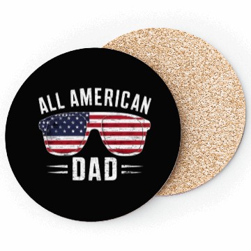 Discover All American Dad 4th Of July Patriotic Pride Coasters