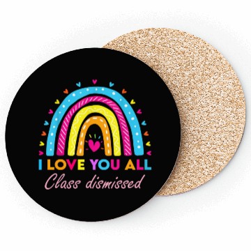 Discover I Love You all Class Dismissed Coasters