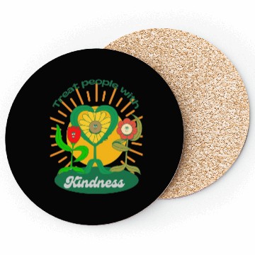 Discover Treat People With Kindness Coasters