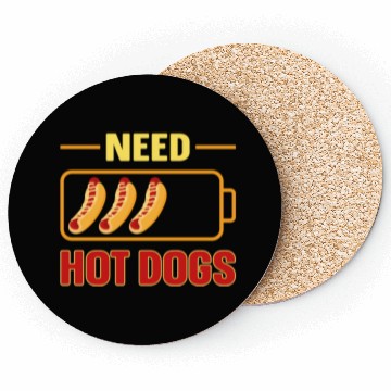 Discover Hot Dog Adult Battery Need Hot Coasters