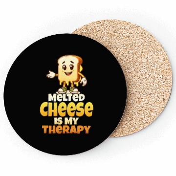 Discover Melted Cheese Is My Therapy Coasters