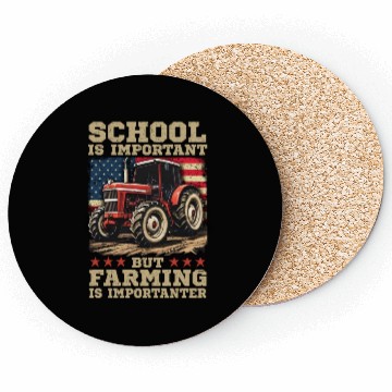 Discover School Is Important But Farming Is Importanter Coasters