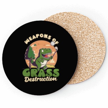 Discover Golfing Weapons Of Grass Destruction Coasters