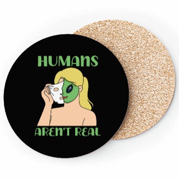 Discover "Humans Aren't Real", Funny Comic Space Alien Coasters