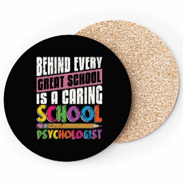 Discover School Psych Behind Every Great School Counselor Coasters
