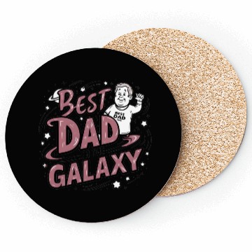 Discover Best Dad in galaxy Coasters