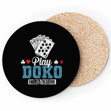 Discover Play Doko Forced to Work Card Game Coasters