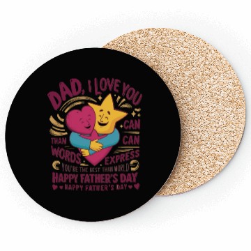 Discover Dad I love you more than words can express Coasters