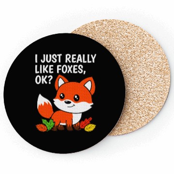 Discover I Just Really Like Foxes Fox Lover Coasters