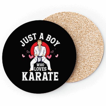 Discover Just A Boy Who Loves Karate Fighter Karateka Coasters