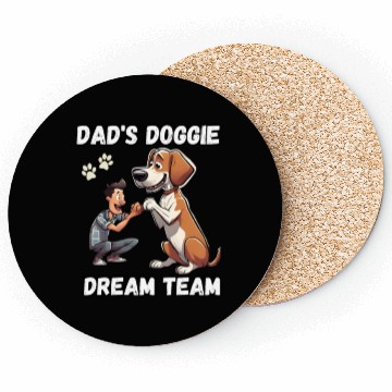 Discover Dad's Doggie Dream Team - Dog Dad Father's Day Coasters
