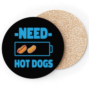 Discover Hot Dog Adult Battery Need Hot Coasters