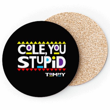 Discover Stupid Sitcom Clothing Premium Coasters