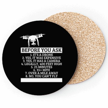 Discover Quadcopter Before You Ask Funny Drone Pilot Coasters