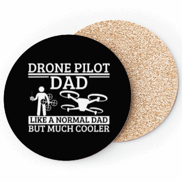 Discover Quadcopter Drone Pilot Dad Father Quote Funny Coasters