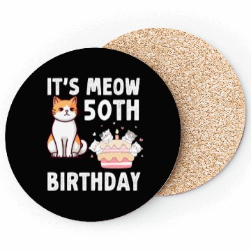 Discover It's Meow 50 Year Old Birthday Cat Lover Coasters