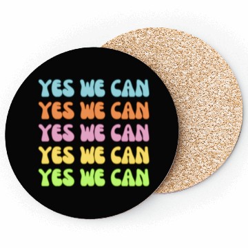 Discover Retro YES WE Can Obama Protest Affirmation Coasters