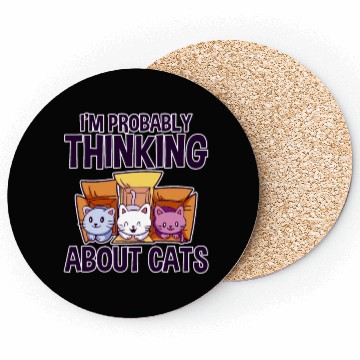 Discover I'm Probably Thinking About Cats 4 Coasters