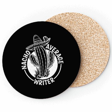 Discover Nacho Average Writer Coasters