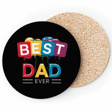 Discover BEST DAD EVER Coasters