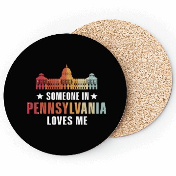 Discover Someone In Pennsylvania Loves Me Coasters