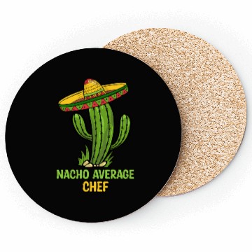 Discover Nacho Average Chef Coasters