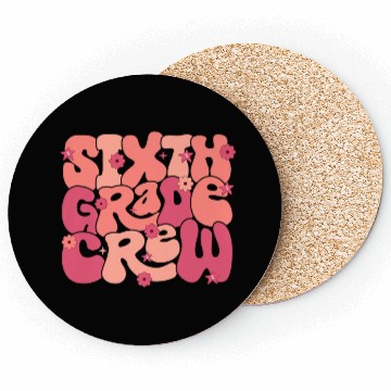 Discover Back School Funny Sixth Teacher Coasters