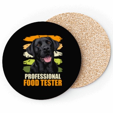 Discover Labrador PROFESSIONELL FOOD TESTER Funny Coasters