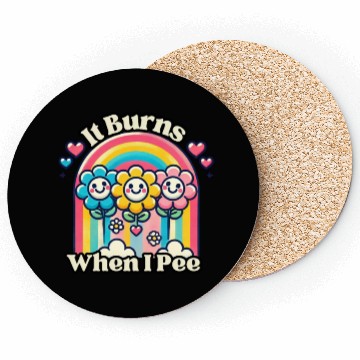Discover It Burns When I Pee Retro Inappropriate Coasters