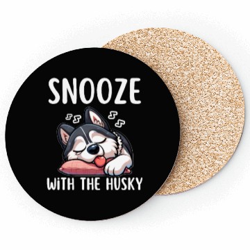 Discover Snooze with the husky |Snooze Mode Husky Edition Coasters