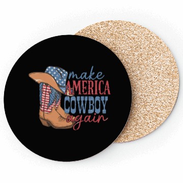 Discover Make America Cowboy Again Coasters