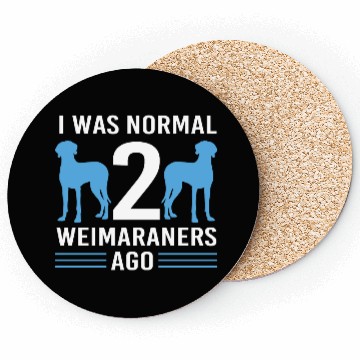 Discover Weimaraner Dog Pun Pet Owner Funny Weimaraner Coasters