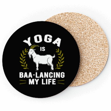 Discover Goat Yoga Balancing My Life Coasters