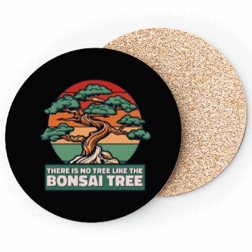 Discover No Tree Like The Bonsai Tree Indoor Bonsai Coasters