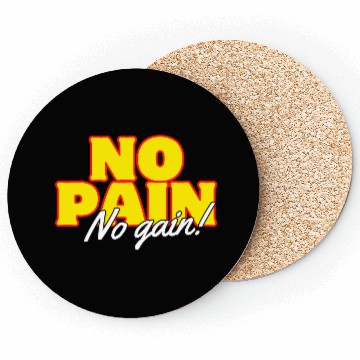Discover Motivational Fitness: No Pain No Gain Coasters