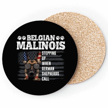 Discover BELGIAN MALINOIS STEPPING UP WHEN SHEPHERDS CALL Coasters