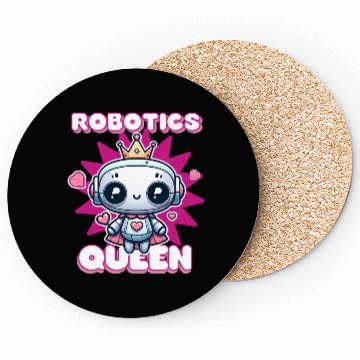 Discover Robotics Queen Engineer Engineering Funny Robot Coasters