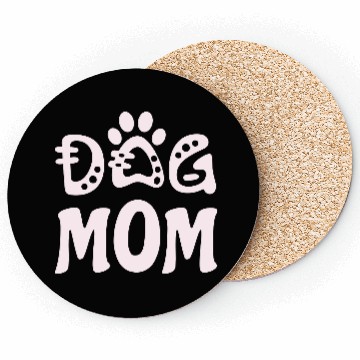 Discover Dog Mom Coasters
