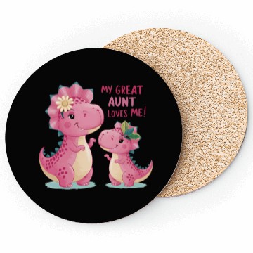 Discover Dinosaurs My Great Aunt Loves Me Coasters