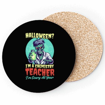 Discover Halloween Chemistry Teacher Scary All Year Coasters