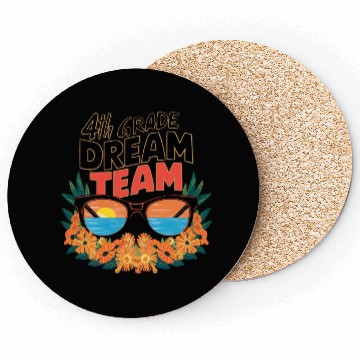 Discover Back to School Dream Team Fourth 4th Grade Coasters