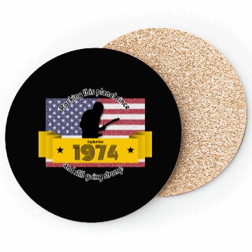 Discover 50th birthday Rocking this planet since 09/1974 Coasters