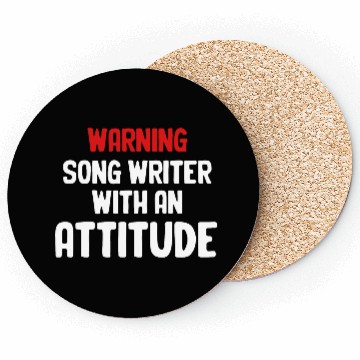 Discover Warning Song Writer Attitude Karaoke Guitarist Coasters
