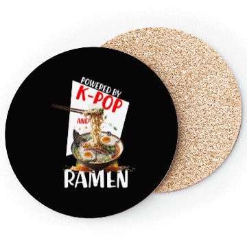 Discover Powered by K pop and Ramen Japanees foods Lover Coasters