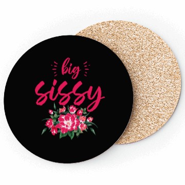 Discover Big Sissy Coasters