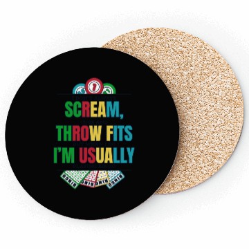 Discover Don't Always Scream Daubers Professional Caller Coasters