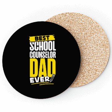 Discover School Counselor Dad Best School Coasters