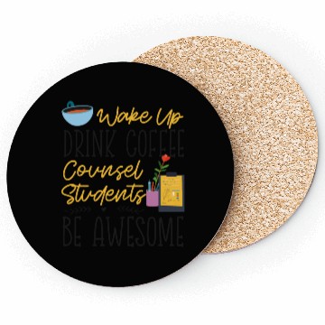 Discover School Counselor Coffee Wake Up Coasters