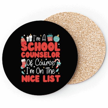 Discover School Counselor Christmas I'm A Coasters