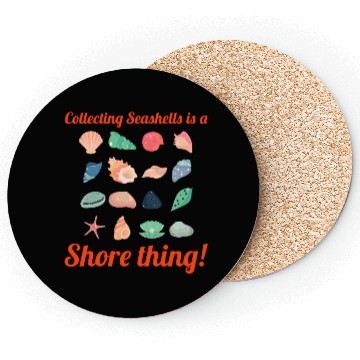 Discover Seashells Collector Beachcomber Sea Shell Ocean Coasters